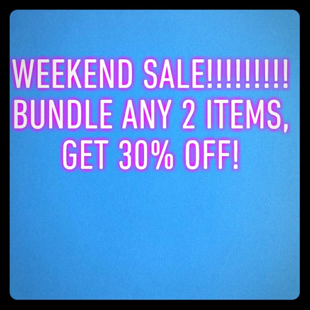 Weekend sale!